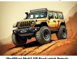Modifikasi Mobil Off-Road untuk Pemula