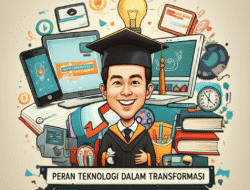 Peran Teknologi dalam Transformasi Pendidikan Digital